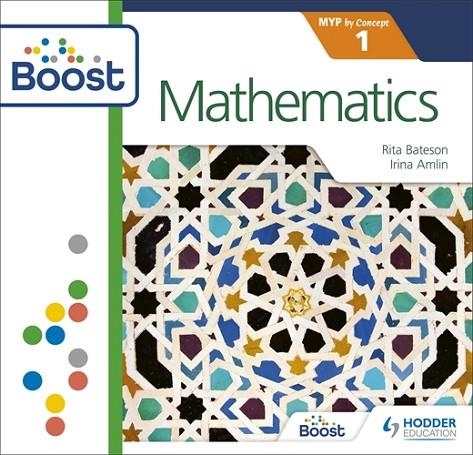 MATHEMATICS FOR THE IB MYP 1: BY CONCEPT BOOST CORE SUBSCRIPTION-DIGITAL | 9781398341296