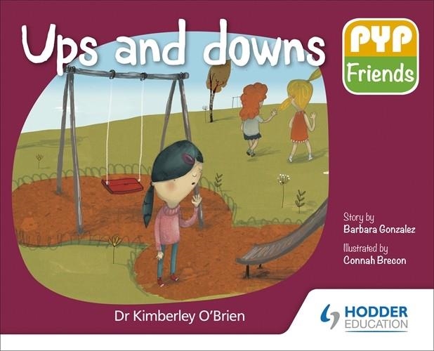 PYP FRIENDS: UPS AND DOWNS | 9781510481695