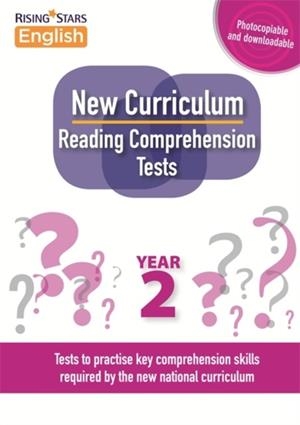 NEW CURRICULUM READING COMPREHENSION TESTS YEAR 2 | 9781471886867