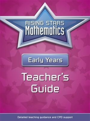 RISING STARS MATHEMATICS EARLY YEARS TEACHER'S GUIDE | 9781510414785 | CHERRI MOSELEY