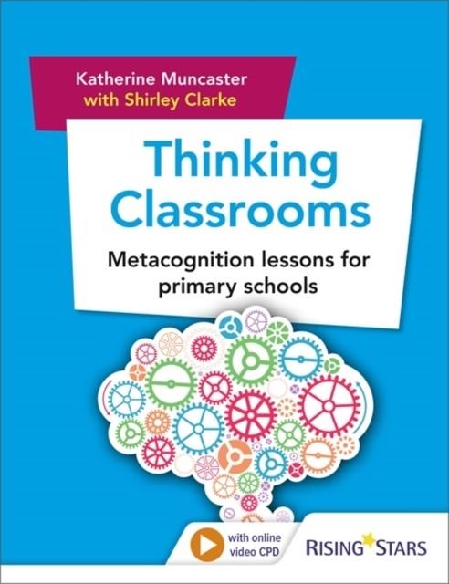 THINKING CLASSROOMS: METACOGNITION LESSONS FOR PRIMARY SCHOOLS | 9781510424371