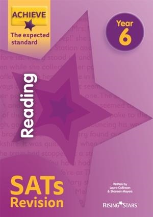 ACHIEVE READING SATS REVISION THE EXPECTED STANDARD YEAR 6 | 9781510442481