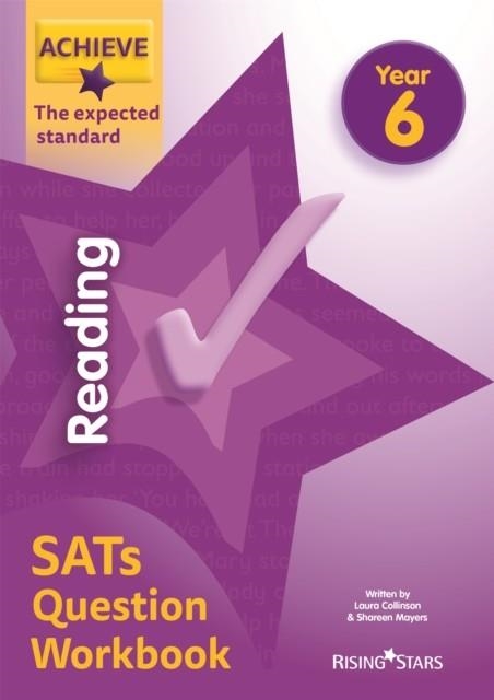 ACHIEVE READING SATS QUESTION WORKBOOK THE EXPECTED STANDARD YEAR 6 | 9781510442511