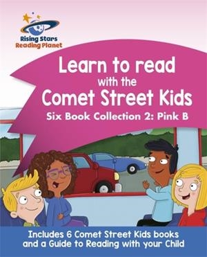 READING PLANET: LEARN TO READ WITH THE COMET STREET KIDS SIX BOOK COLLECTION 2: | 9781510448759