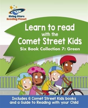 READING PLANET: LEARN TO READ WITH THE COMET STREET KIDS SIX BOOK COLLECTION 7: | 9781510448803