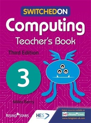 SWITCHED ON COMPUTING 3: THIRD EDITION | 9781510481435