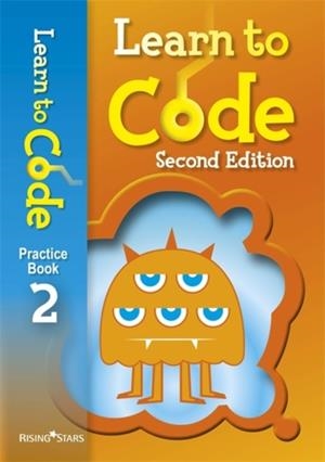 LEARN TO CODE PRACTICE BOOK 2 SECOND EDITION | 9781510485013