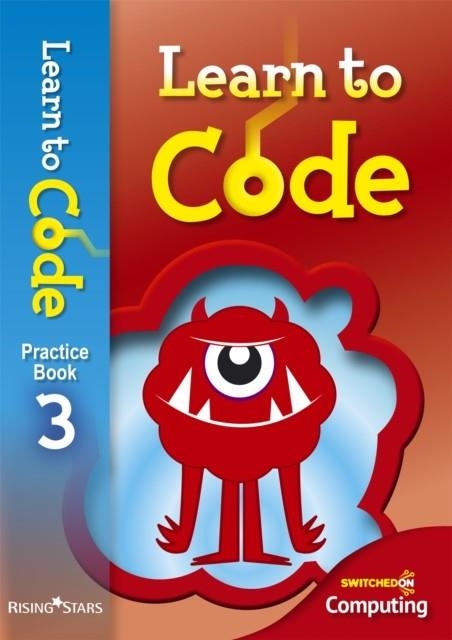 LEARN TO CODE PRACTICE BOOK 3 | 9781783393435