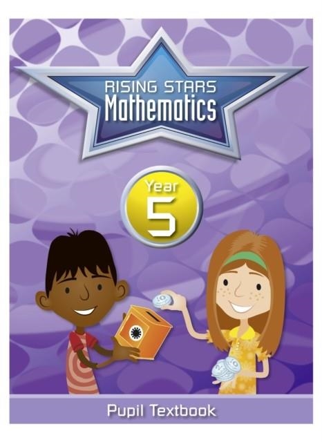 RISING STARS MATHEMATICS YEAR 5 TEXTBOOK | 9781783395262 | CAROLINE CLISSOLD
