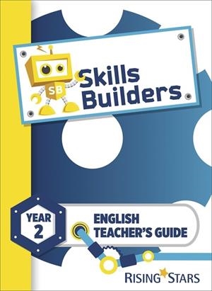 SKILLS BUILDERS ENGLISH TEACHER'S GUIDE YEAR 2 | 9781783396924 | VICTORIA BURRILL