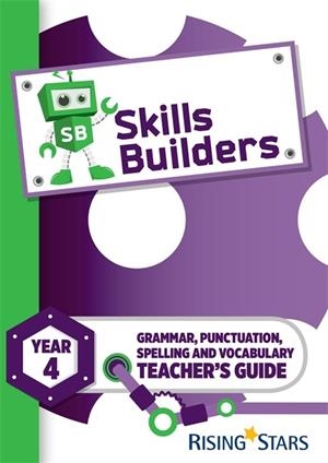 SKILLS BUILDERS YEAR 4 TEACHER'S GUIDE | 9781783397181 | NICOLA MORRIS