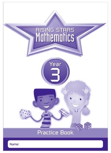 RISING STARS MATHEMATICS YEAR 3 PRACTICE BOOK | 9781783398164