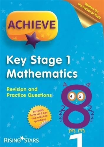 ACHIEVE KS1 MATHEMATICS REVISION & PRACTICE QUESTIONS 10 COPY PACK | 9781783399161
