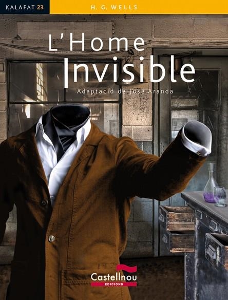 L'HOME INVISIBLE (KALAFAT) | 9788498046281 | WELLS, H.G.