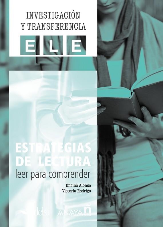 ESTRATEGIAS DE LECTURA: LEER PARA COMPRENDER. | 9788469887257 | ALONSO ARIJA, ENCINA/RODRIGO MARHUENDA, VICTORIA