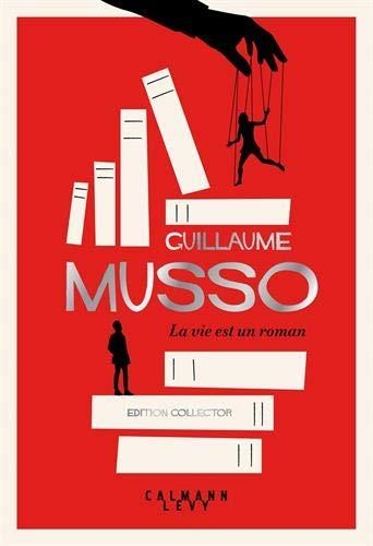LA VIE EST UN ROMAN | 9782702165546