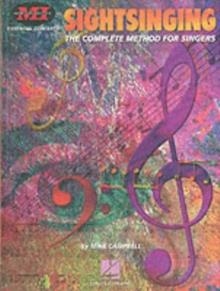 SIGHTSINGING (THE COMPLETE METHOD FOR SINGERS) | 9780793581917 | MIKE CAMPBELL
