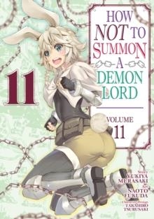 HOW NOT TO SUMMON A DEMON LORD (MANGA) VOL. 11 | 9781648271038 | MURASAKI, YUKIYA