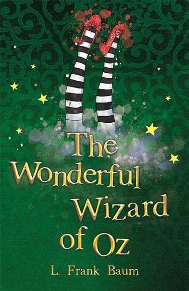 THE WONDERFUL WIZARD OF OZ | 9781782263050 | L FRANK BAUM