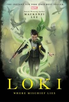 LOKI | 9781368026154 | MACKENZI LEE 