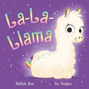 LA LA LLAMA | 9781444955835 | MATILDA ROSE 