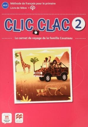 CLIC CLAC 2 LIVRE DE L'ELEVE | 9788418224522