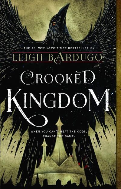 CROOKED KINGDOM | 9781250076977 | LEIGH BARDUGO