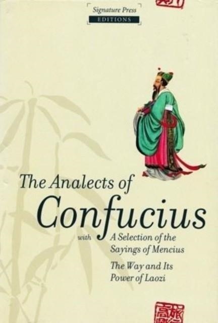 THE ANALECTS OF CONFUCIUS : WITH A SELECTION OF THE SAYINGS OF MENCIUS | 9781861185518 | LEGGE