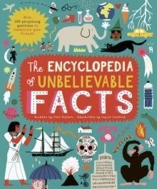 THE ENCYCLOPEDIA OF UNBELIEVABLE FACTS | 9780711256248 | JANE WILSHER