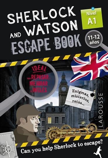 SHERLOCK & WATSON. ESCAPE BOOK PARA REPASAR INGLÉS. 11-12 AÑOS A1 | 9788418473302 | GILLES SAINT-MARTIN