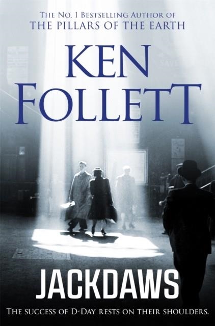 JACKDAWS | 9781509865420 | KEN FOLLETT