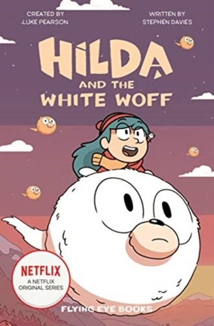 HILDA AND THE WHITE WOFF | 9781838740290 | VVAA