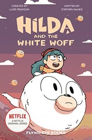 HILDA AND THE WHITE WOFF | 9781838740290 | VVAA