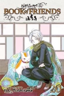 NATSUME'S BOOK OF FRIENDS, VOL. 20, VOLUME 20 | 9781421591629 | MIDORIKAWA, YUKI