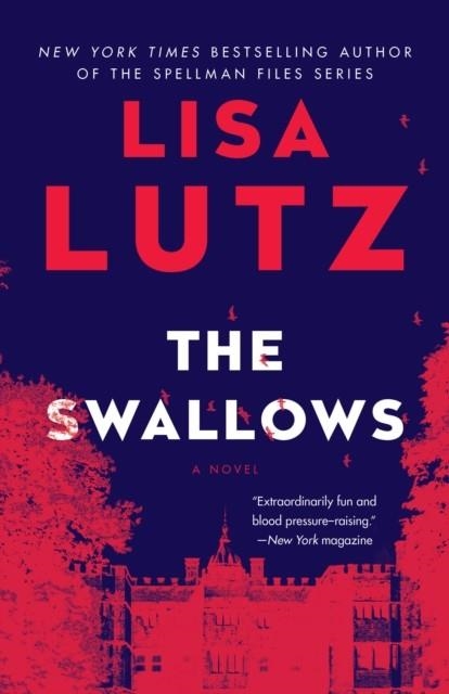 THE SWALLOWS | 9781984818256 | LISA LUTZ