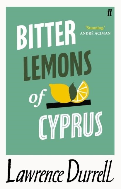 BITTER LEMONS OF CYPRUS | 9780571362363 | LAWRENCE DURRELL