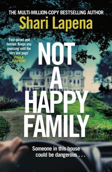 NOT A HAPPY FAMILY | 9781787633025 | SHARI LAPENA