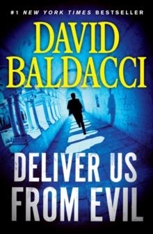 DELIVER US FROM EVIL | 9781538737811 | DAVID BALDACCI