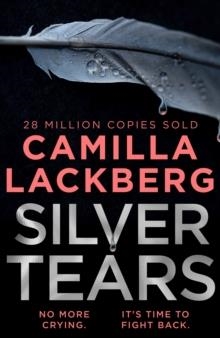 SILVER TEARS | 9780008283797 | CAMILLA LACKBERG