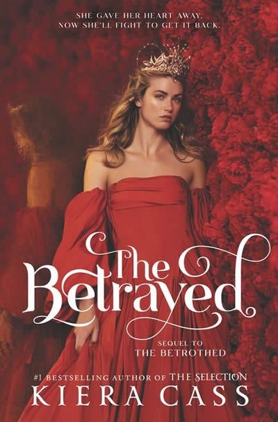 THE BETRAYED | 9780062085985 | KIERA CASS