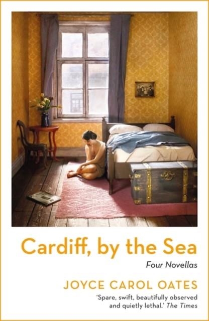 CARDIFF BY THE SEA | 9781800241411 | JOYCE CAROL OATES