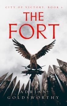 THE FORT 1 | 9781789545746 | ADRIAN GOLDSWORTHY