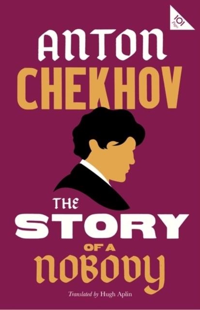THE STORY OF A NOBODY | 9781847498618 | ANTON CHEKHOV