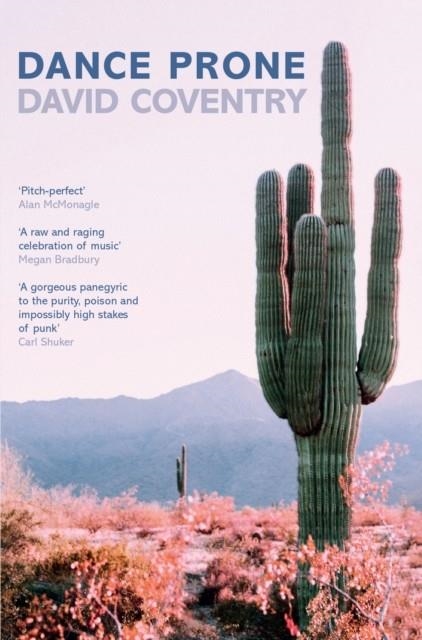 DANCE PRONE | 9781509839452 | DAVID COVENTRY