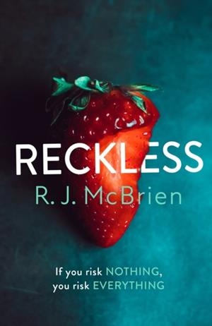RECKLESS | 9781787396180 | R J MCBRIEN