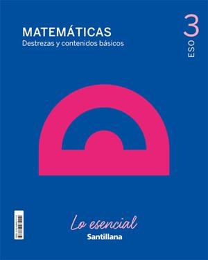 3ESO MATEMATICAS LO ESENCIAL ED21 | 9788468071114