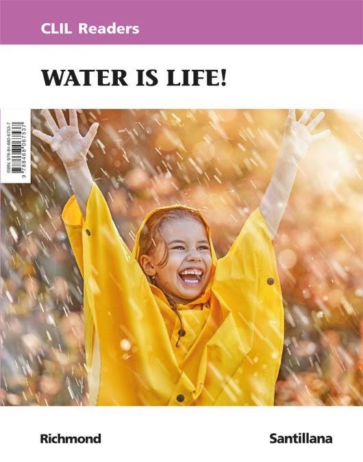 CLIL READERS NIV 0 WATER LIFE ED21 | 9788468067537
