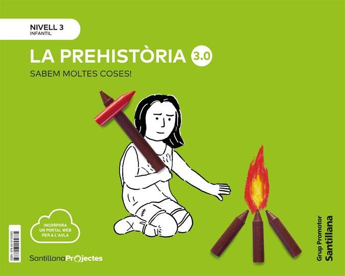 NIVELL 3 PREHISTORIA 3.0  CAT AL ED21 | 9788413155685