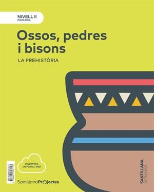 NIVELL II OSSOS PEDRES I BISONS VAL ED18 | 9788491313717
