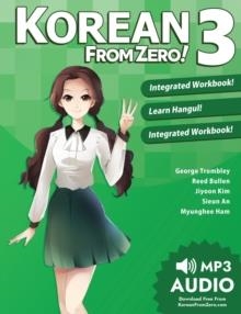 KOREAN FROM ZERO! BOOK 3 | 9780989654548 | GEORGE TROMBLEY